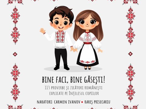 Se lansează audiobook-ul Bine faci, bine găsești!